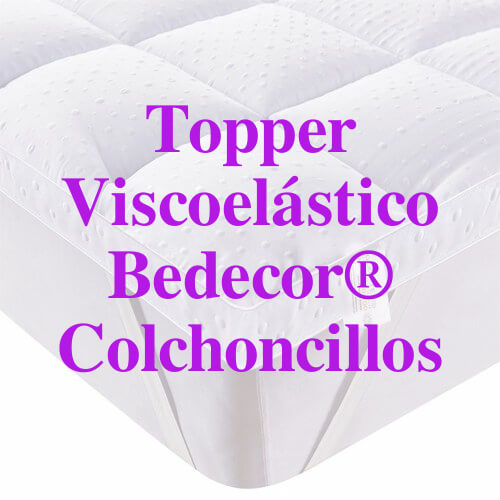 Topper Viscoelástico Bedecor® Colchoncillos